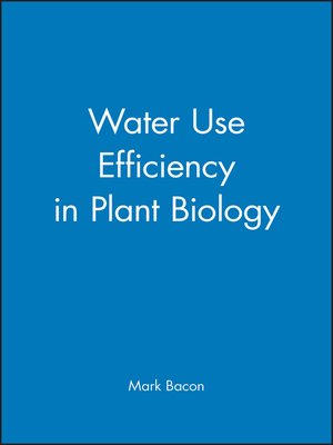 cover image of Water Use Efficiency in Plant Biology